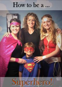 Cara Brookins - How to be a Superhero