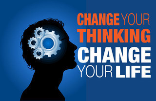 Change your thinking: Change your life
