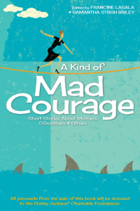 AKindOfMadCourage