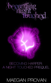 Becoming Harper: A Nigh Touched