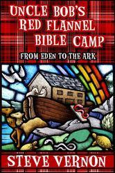 Cover art: Uncle Bob's Red Flannel Bible Camp