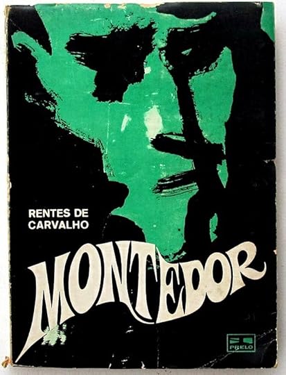 Montedor, Prelo, 1968, José Rentes de Carvalho