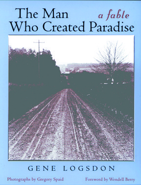 Gene Logsdon-Man Who Created