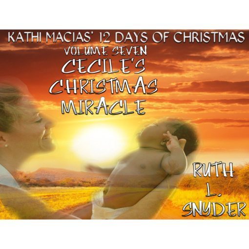 Book Cover for Cecile's Christmas Miracle by Kathi Macias