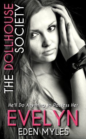 The Dollhouse Society: Evelyn