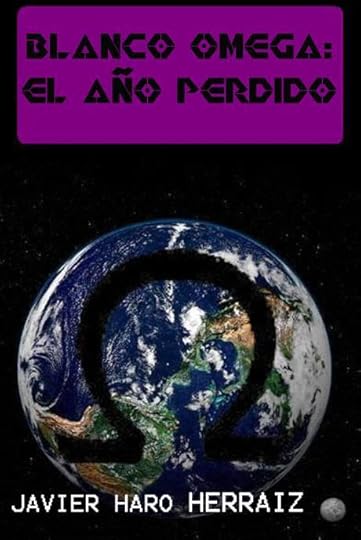Portada de Balnco Omega el Año Perdido de Javier Haro Herráiz