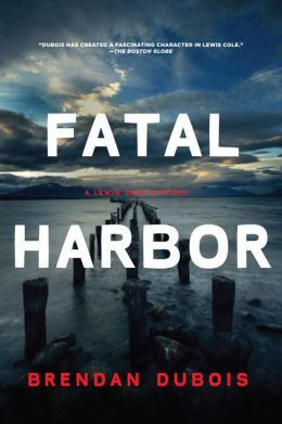 Brendan DuBois - Fatal Harbor