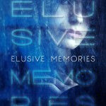 Elusive Memories by Amanda Shofner