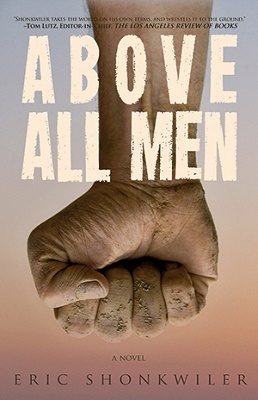 Above All Men, by Eric Shonkwiler
