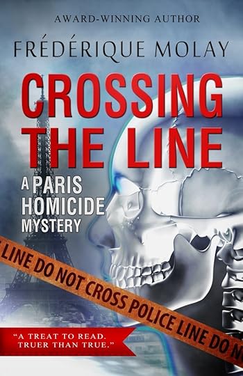 Crossing the Line: A Paris Homicide Mystery