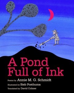 PondFullInk1 241x300 Review of the Day: A Pond Full of Ink by Annie M.G. Schmidt