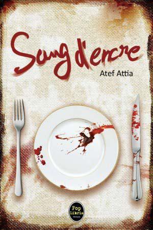 Sang-d-encre-Atef-Attia-1150359_370696619725085_1469627442_