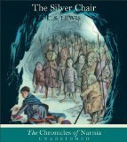 The Silver Chair (The Chronicles of Narnia)