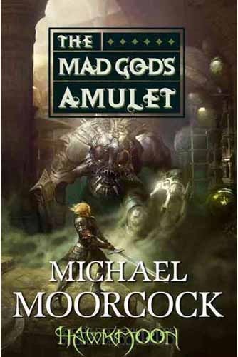 MadGodsAmuletMoorcock