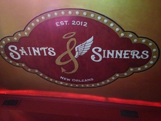 First night, we were ALL in, dining on Bourbon Street at Saints & Sinners. Thank you, Kennedy Layne and Jeff Griz for dinner and the T-shirt (which I'm writing in right now, BTW, because I'm both a saint and a sinner).