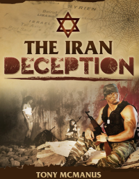 the iran deception