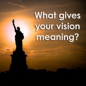 Why Does Your Vision Matter? post image