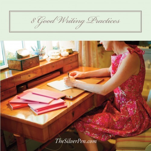 Good Writing Practices | The Silver Pen