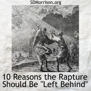 Rapture 10 reasons