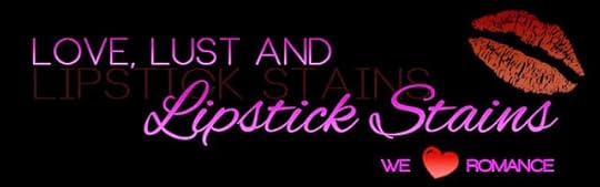 Love Lust and Lipstick Stains
