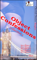 Cherish Desire Singles: Object Confessions, Collection 2, Max, erotica