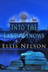 Into the Land of Snows by Ellis Nelson