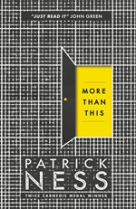 More Than This by Patrick Ness