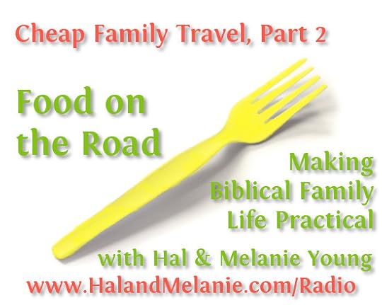 MBFLP - Cheap Family Travel Part 2 Food on the Road