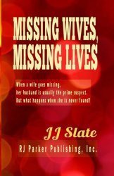 Missing Wives, Missing Lives