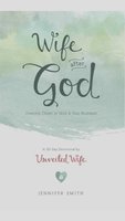 Wife After God by Jennifer Smith