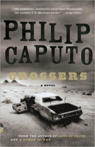 Crossers by Philip Caputo