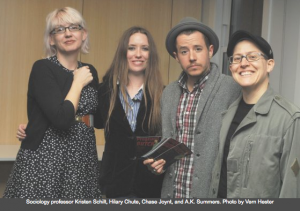 Sociology professor Kristen Schilt, Hillary Chute, Chase Joynt, A.K. Summers. Photo by Vern Hester.