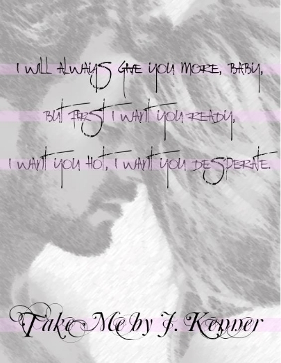 Take Me by J. Kenner - Teaser by Michelle on Goodreads