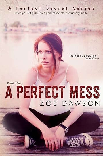 http://zoedawson.com/books/a-perfect-mess/