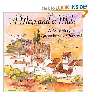 A Map and a Mule: A Peace Story of Queen Isabel of Portugal