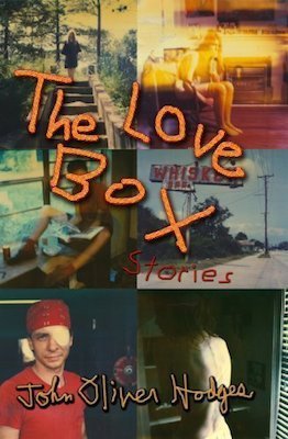 The Love Box, by John Oliver Hodges