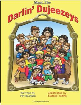 Meet The Darlin' Dujeezys
