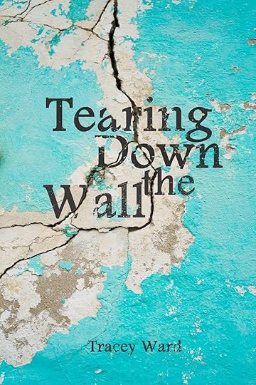 Tearing Down the Wall