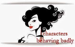 Characters Behaving Badly
