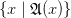 \{x \mid \mathfrak{A}(x)\}