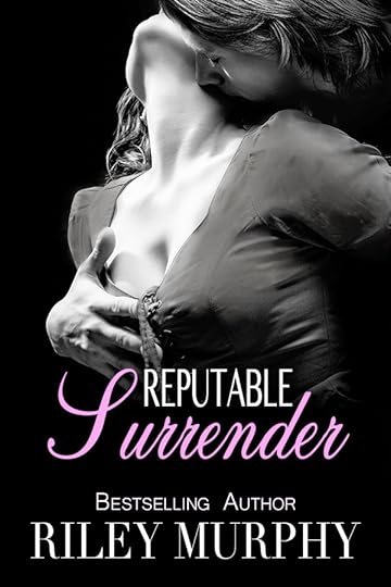 Reputable Surrender