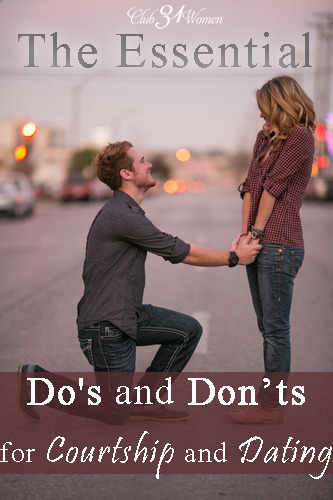 The Essential Do's and Don'ts for Courtship and Dating