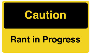 caution-rant