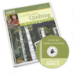 Landscape Quilting Workshop with Nancy Zieman and Natalie Sewell