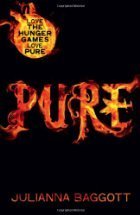 Pure (Pure Trilogy) by Julianna Baggott