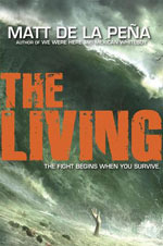The LIving by Matt De La Pena