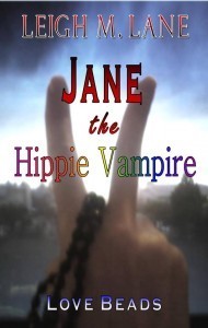 Jane the Hippie Vampire by Author Lisa Lane