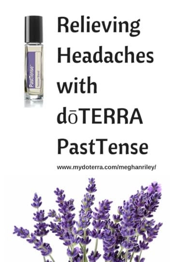 Relieving Headaches with doTerra PastTense