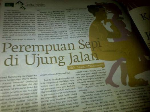 Photo: Silakan baca cerpenku "Perempuan Sepi di Ujung Jalan" yang dimuat di Tabloid Nova no.1374/XXVII 23-29 Juni 2014. Cerpen ini merupakan caraku berduka atas kepergian sepupuku, alm. Devi Hardinata. Semoga dia bahagia di sisi-Nya.