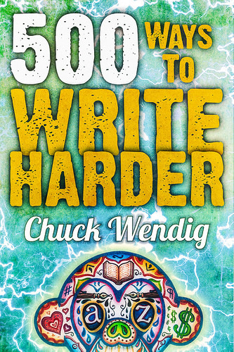 500 Ways To Write Harder: Coming Soon